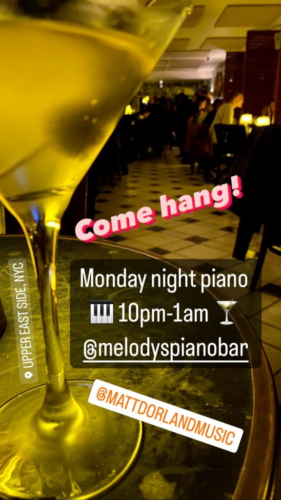 Matt Dorland NYC pianist at Melody's Piano Bar 10pm-1am Monday nights